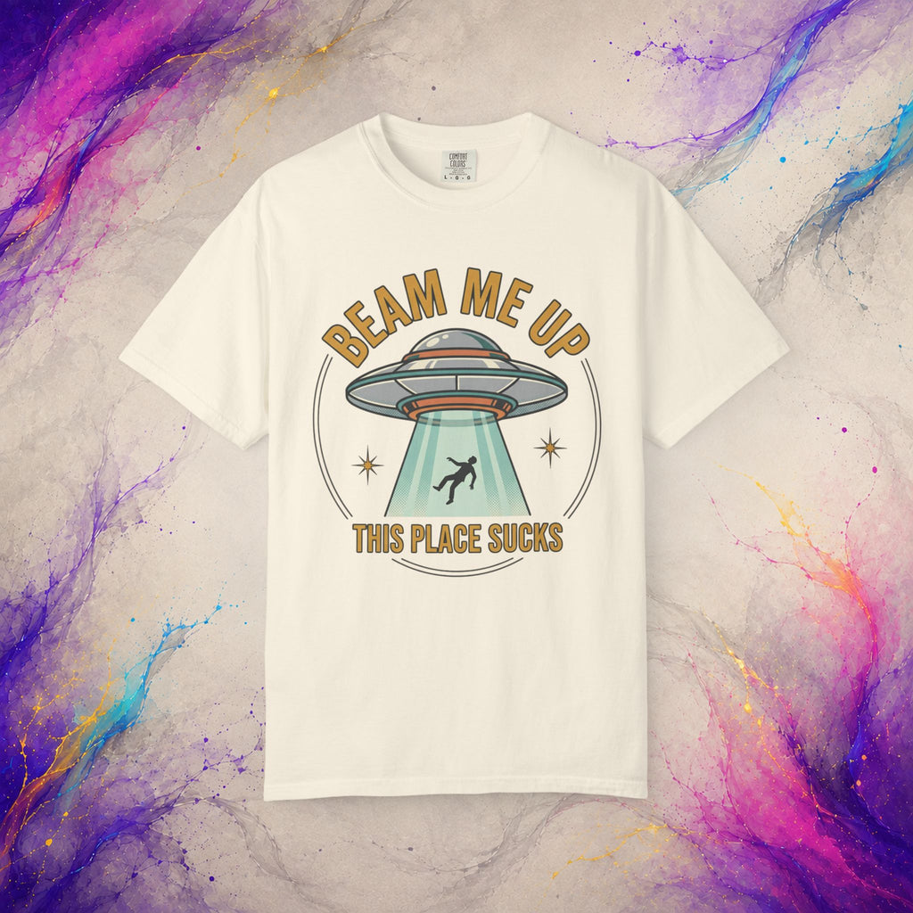 Beam Me Up This Place Sucks Tee | Retro UFO Shirt