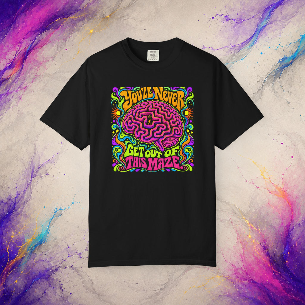 You’ll Never Get Out of This Maze T-Shirt | Psychedelic Brain Graphic Tee