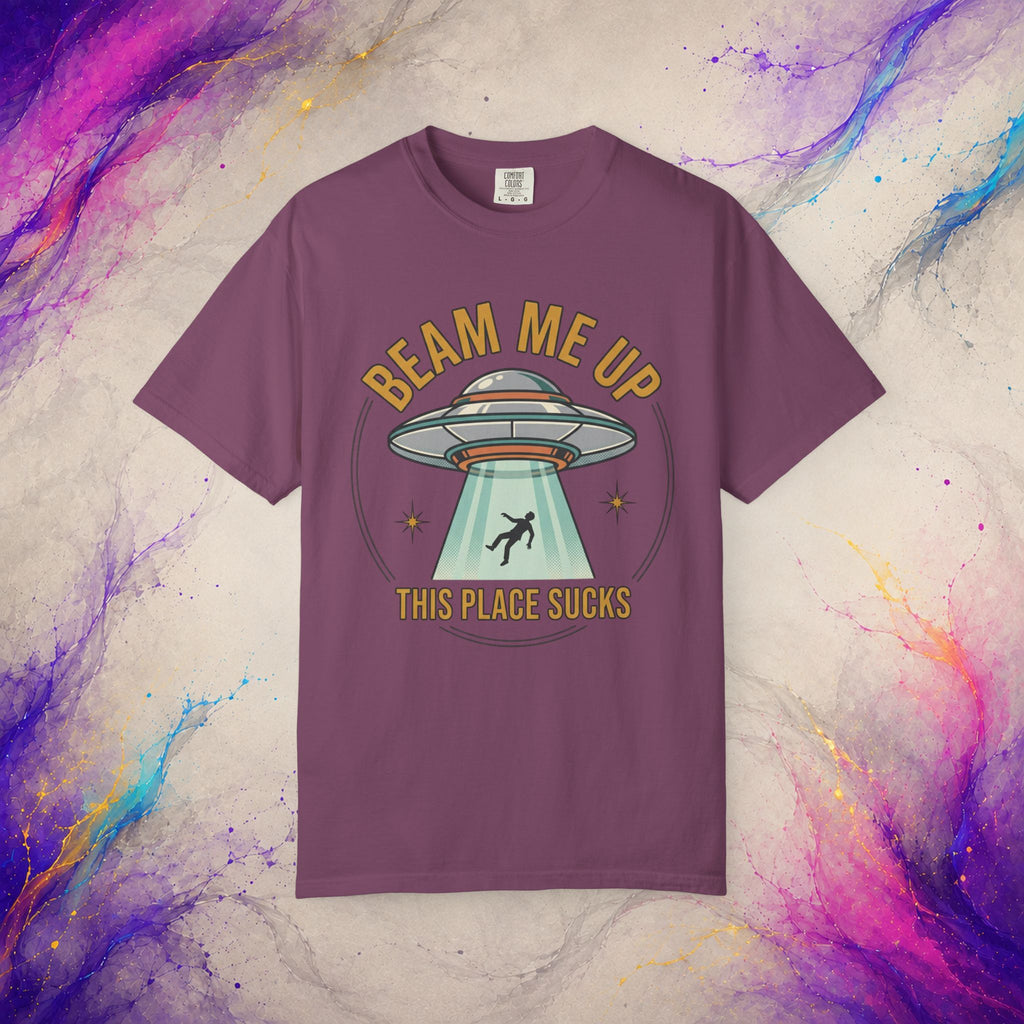 Beam Me Up This Place Sucks Tee | Retro UFO Shirt