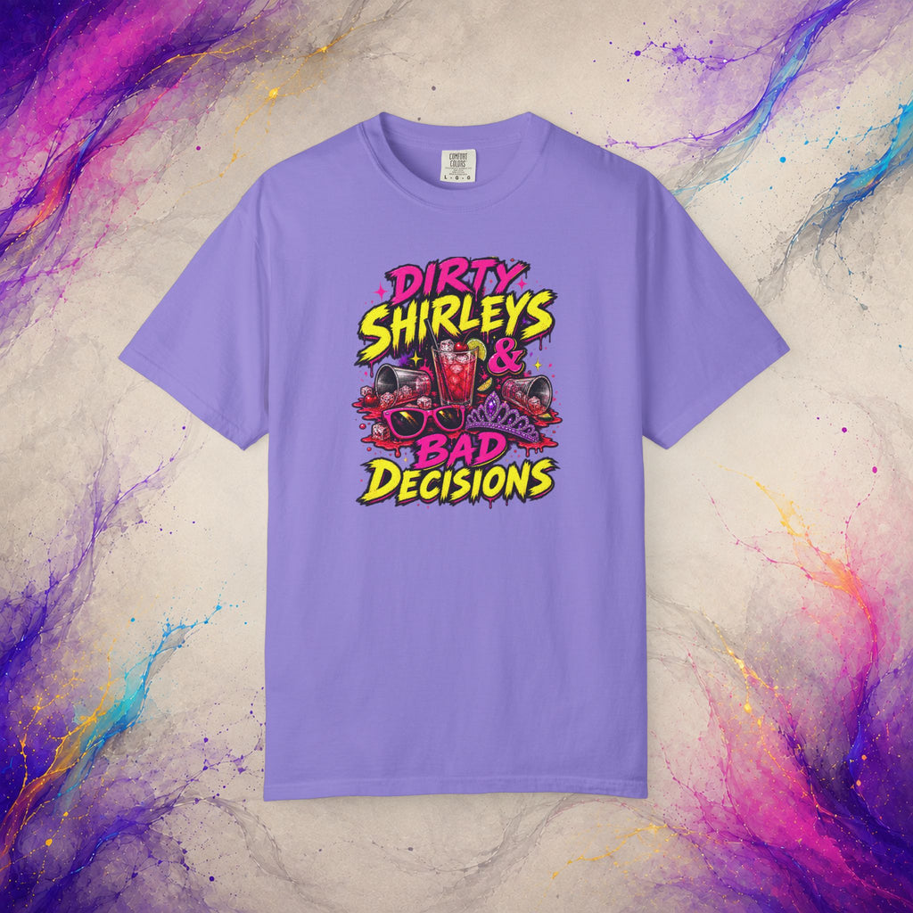 Dirty Shirleys & Bad Decisions T-Shirt | Retro Cocktail Graphic Tee