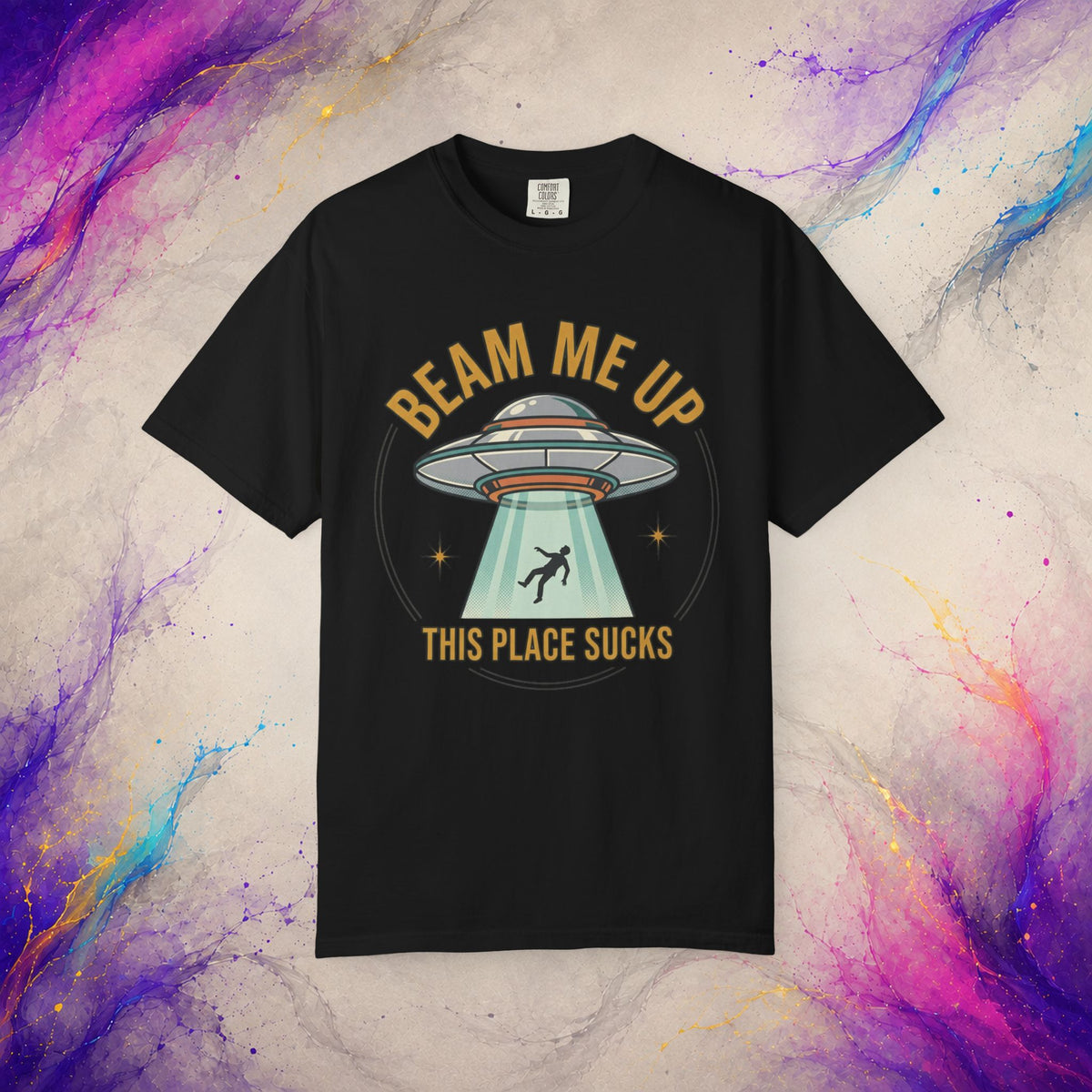 Beam Me Up This Place Sucks Tee | Retro UFO Shirt