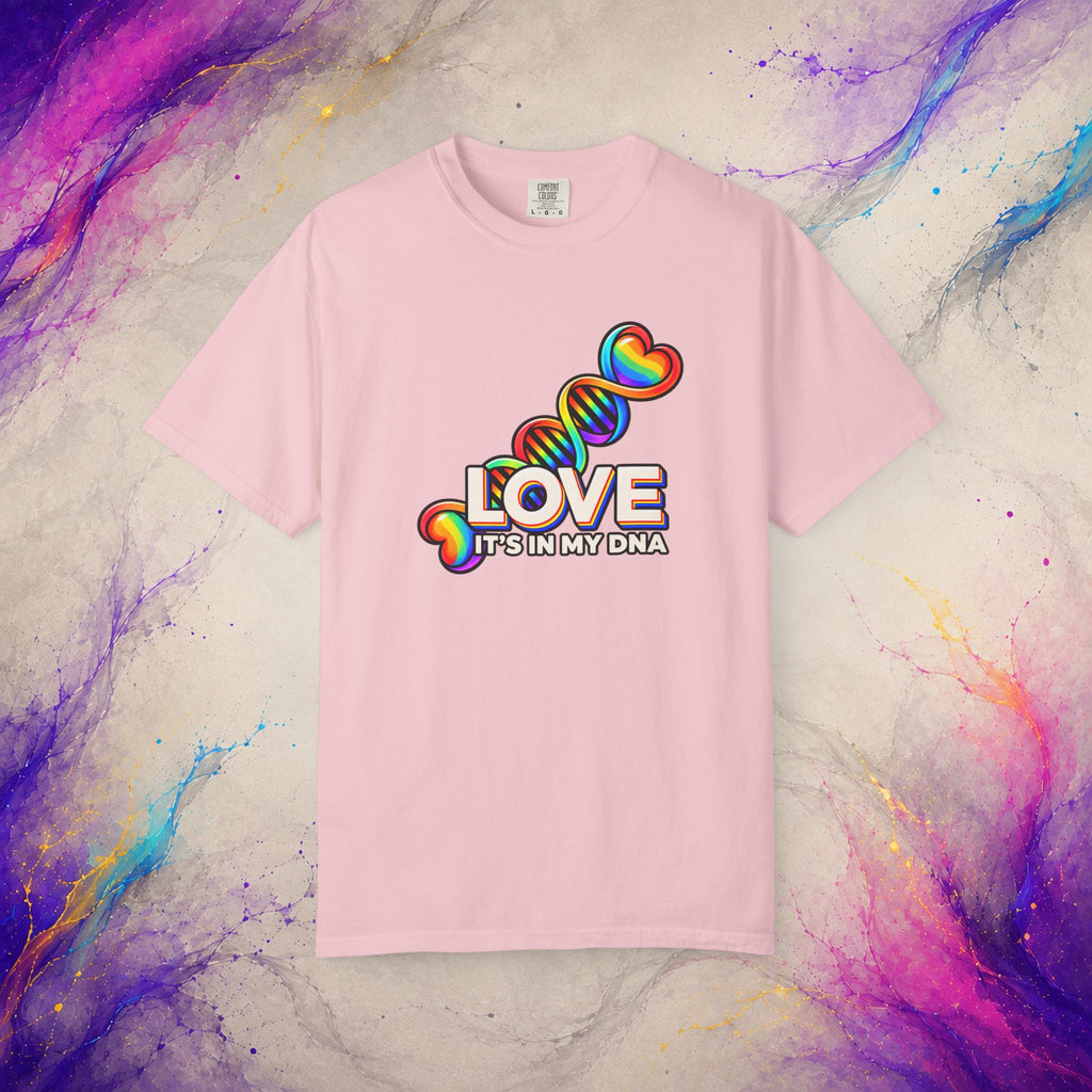 Love Is in My DNA T-Shirt | Rainbow Pride Graphic Tee