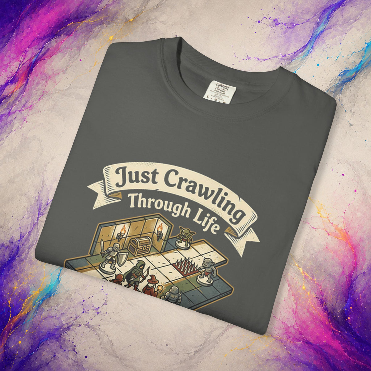 Just Crawling Through Life T-Shirt | Tabletop RPG Adventure Tee