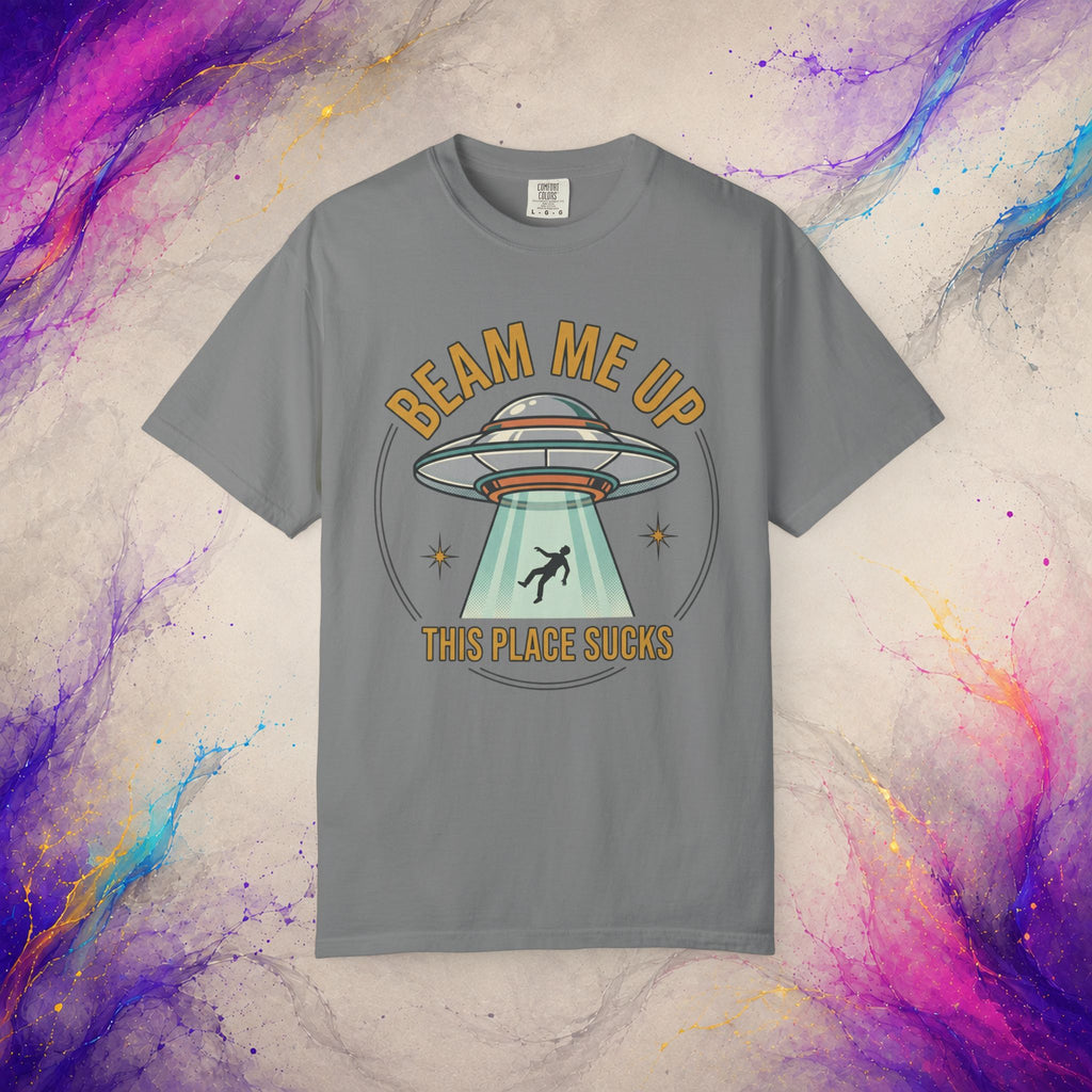 Beam Me Up This Place Sucks Tee | Retro UFO Shirt