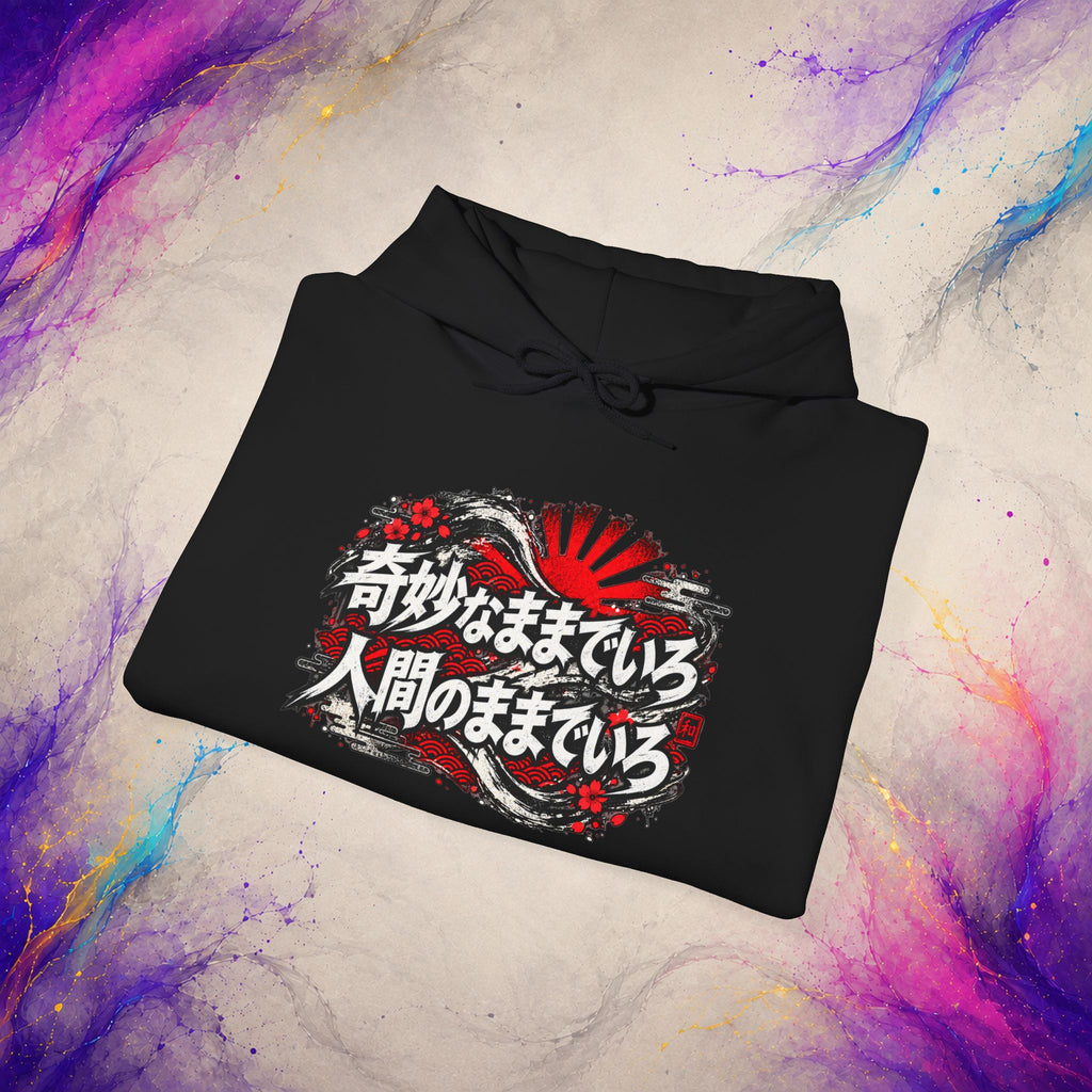 Stay Weird, Stay Human Pullover | Distressed Japanese Art Hoodie