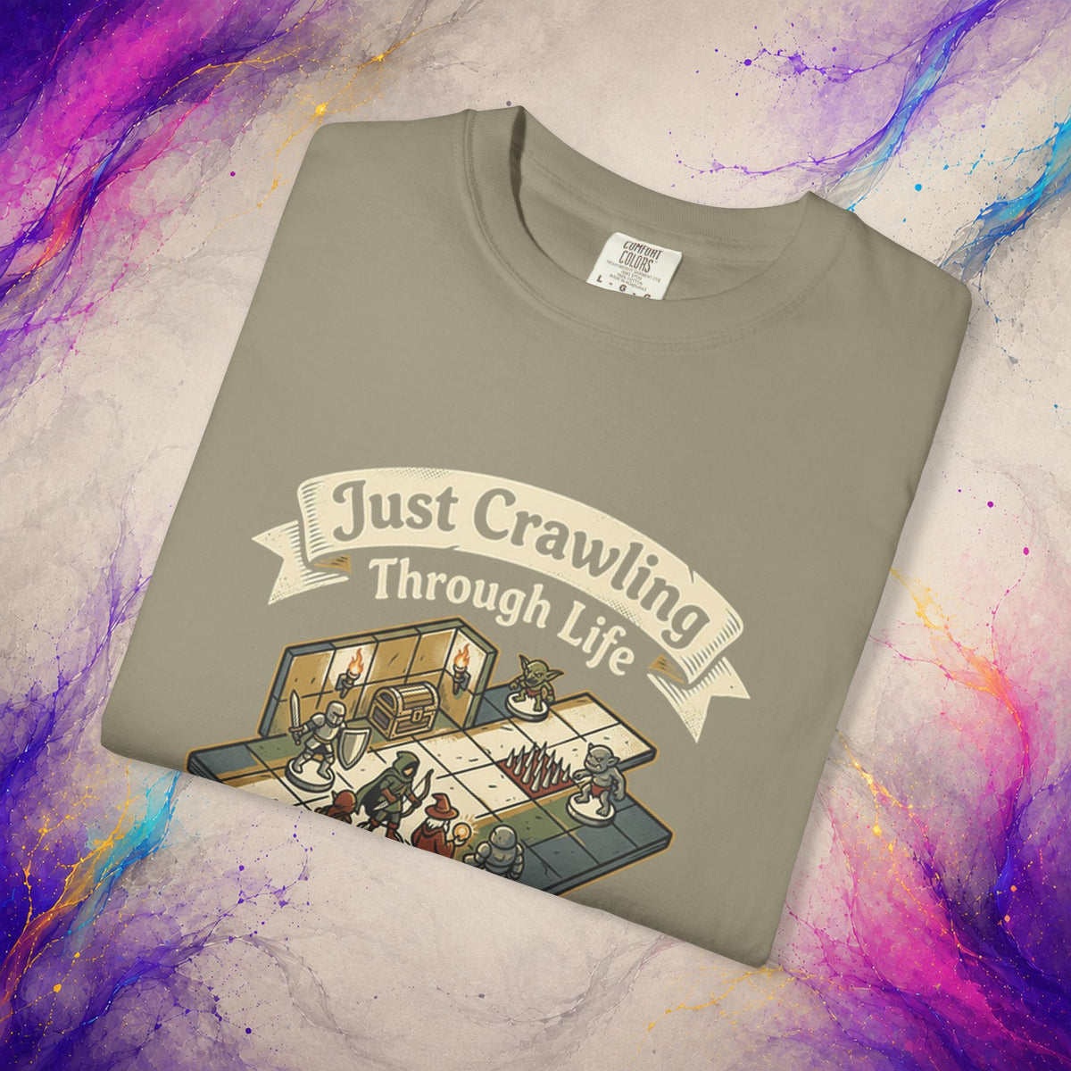 Just Crawling Through Life T-Shirt | Tabletop RPG Adventure Tee