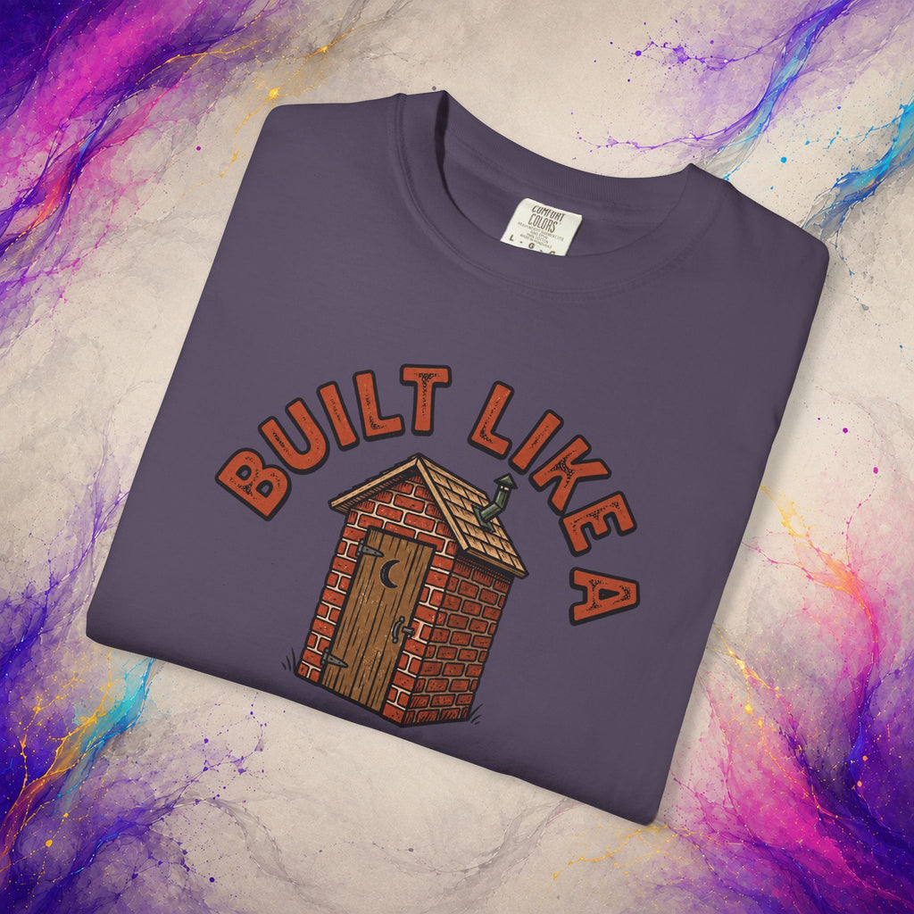 Built Like a Brick Shithouse Tee | Funny Outhouse Shirt