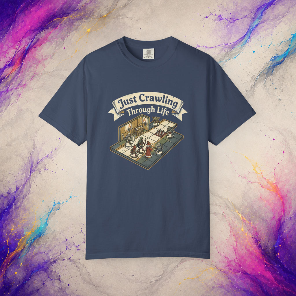 Just Crawling Through Life T-Shirt | Tabletop RPG Adventure Tee