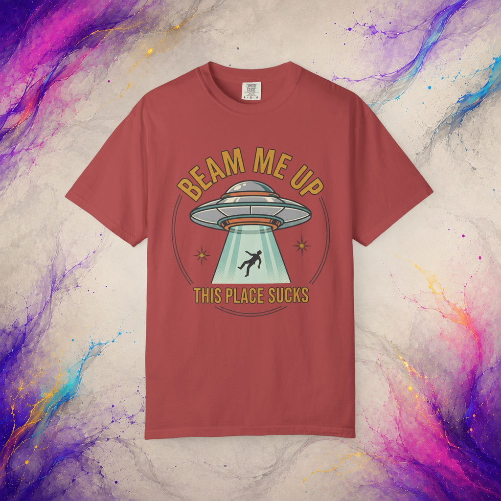 Beam Me Up This Place Sucks Tee | Retro UFO Shirt