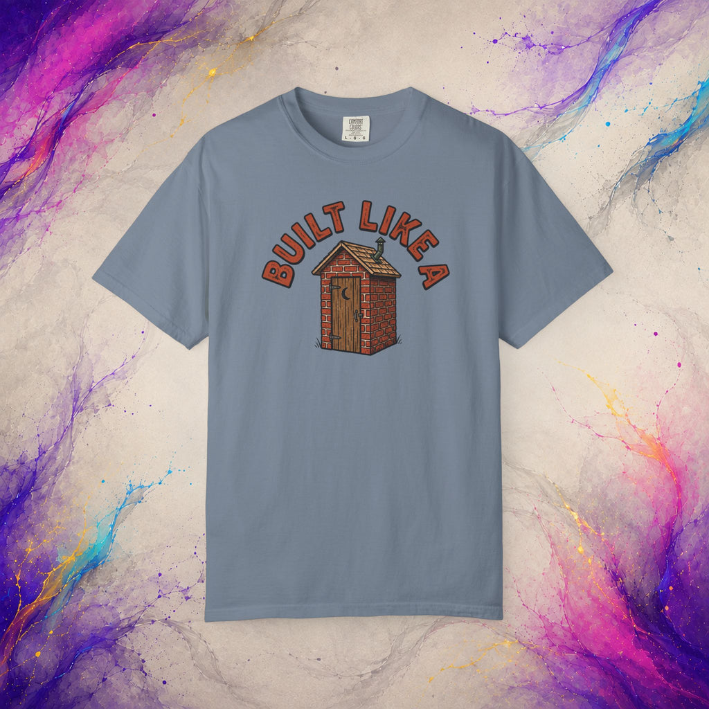 Built Like a Brick Shithouse Tee | Funny Outhouse Shirt