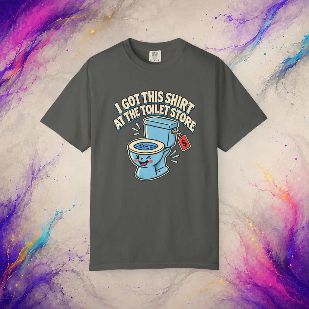 I Got This Shirt at the Toilet Store Tee | Funny Retro Graphic T-Shirt